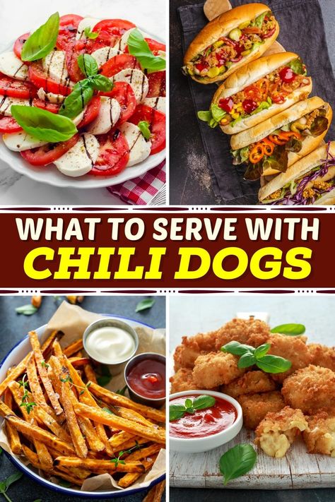 What to Serve with Chili Dogs Chili Dog Party, Chili Cheese Dogs Sides, Chili Dogs Sides, What To Serve With Chili Dogs, Side Dishes For Chili Dogs, Chili Dog Side Dishes, Sides For Chili Dogs, Chili Dog Bar Ideas, What To Serve With Hot Dogs