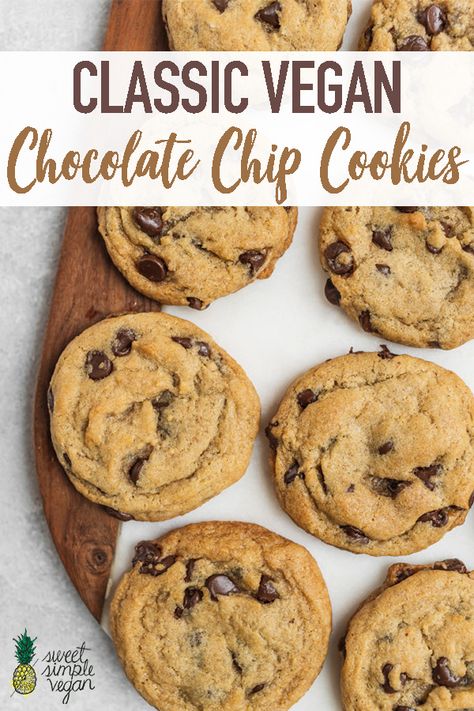 Sweet Simple Vegan, Pb Desserts, Healthy Vegan Dessert, The Best Chocolate Chip Cookies, Cheesecake Vegan, Best Chocolate Chip Cookies, Vegan Cookies Recipes, Best Chocolate Chip, Vegan Chocolate Chip Cookies