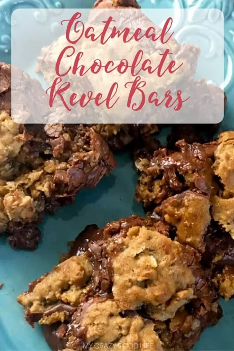 Revel Bars Recipe Oatmeal, Chocolate Revel Bars Recipe, Revel Bars Recipe, Chocolate Revel Bars, Easy Bake Oven Mixes, Pinterest Cupcakes, Revel Bars, 21 Day Fix Desserts, Chocolate Oatmeal Bars