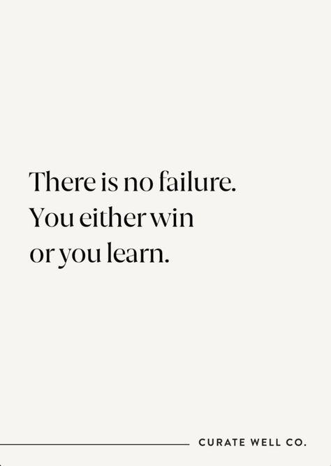 The concept that there is no failure, only winning or learning, emphasizes a positive perspective on setbacks and challenges. It encourages individuals to view experiences as opportunities for growth and education, fostering resilience and a mindset focused on continuous improvement. Positive Perspective, Continuous Improvement, Mindset Quotes, Positive Mindset, Self Development, The Fosters, Encouragement, Healing, Education