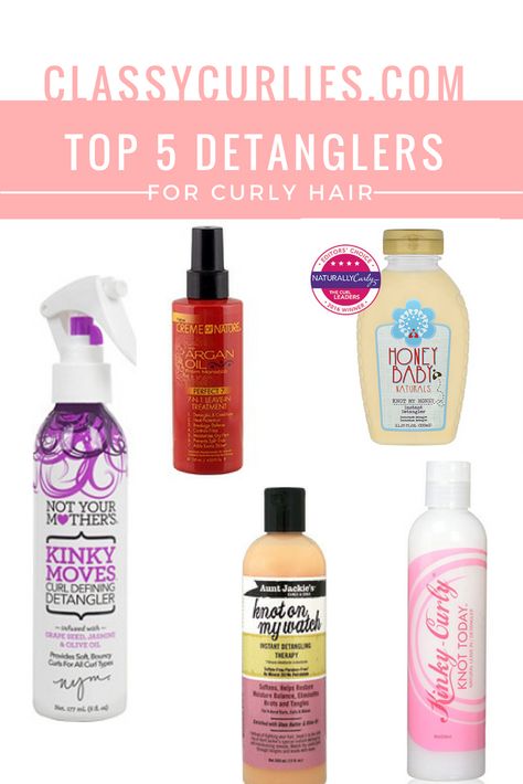 Cut down your detangling sessions by try one (or more) of my top 5 best detanglers for curly hair - ClassyCurlies Best Hair Detangler Products, Curly Hair Detangler, Detangle Curly Hair, Curly Hair Fashion, Best Affordable Hair Dryer, Hair Dryer Brands, Sophia Rose, Curly Hair Accessories, Biracial Hair