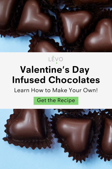 Valentine's Infused Chocolate Recipe Chocolate Molds Recipe, Infused Chocolate, Oil Infusion, Homemade Chocolate Bars, Infused Butter, Gift For Your Boyfriend, Valentines Day Chocolates, Butter Coffee, No Bake Bars