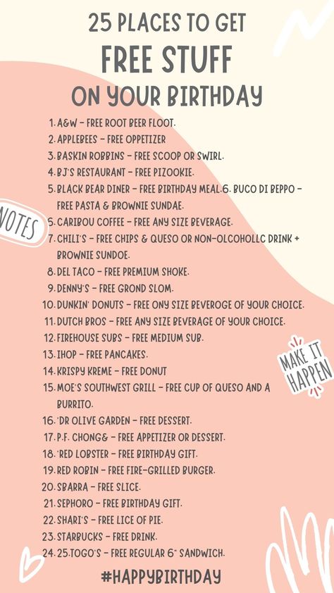 Things To Get Yourself For Your Birthday, Things For Your Birthday List, Free Food On Your Birthday List, Free Food You Can Get On Your Birthday, Cute Ideas For Birthday Party, What Do On Your Birthday, Places To Eat On Your Birthday, Free Things On Your Birthday List, Cute At Home Birthday Ideas