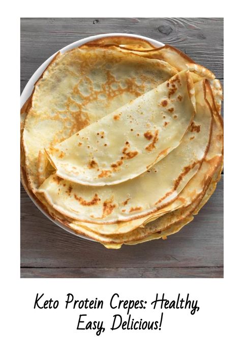 Egg Crepes Keto, High Protein Crepe Recipe, Keto Crepes Recipe Easy, Keto Crapes Recipes Easy, Protein Powder Crepes, Low Carb Crepes Recipe, Protein Crepes Healthy, High Protein Crepes, Carnivore Crepes