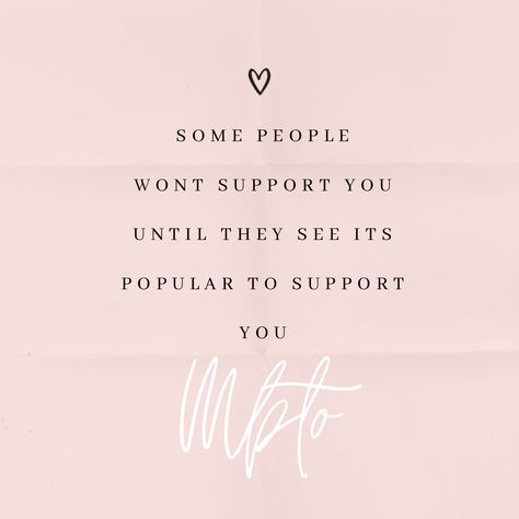 People Not Supporting Your Business, Support Quotes Business, People Who Dont Support Your Business, People Who Dont Support You, Wax Specialist, Support Quotes, Business Woman Quotes, Small Business Quotes, Quote Unquote