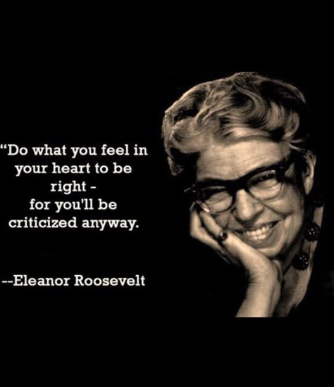 Eleanor Roosevelt Quotes, Roosevelt Quotes, Eleanor Roosevelt, Quotable Quotes, A Quote, Inspirational Quotes Motivation, Hunger Games, Great Quotes, Inspirational Words