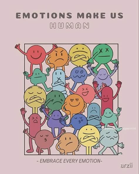 Emotions Make Us Human Poster, Feelings In Pictures, All Feelings Are Welcome, Psychology Posters Ideas, Emotions Painting Feelings Illustrations, Emotion Illustration Feelings, Positive Drawings Inspiration, Emotions As People, Emotion Wallpaper