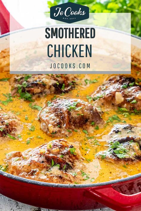 Smothered Chicken In Oven, Smothered Chicken Thigh Recipes, Smothered Grilled Chicken, Chicken Thighs In Dutch Oven, Jo Cooks Recipes, Smothered Chicken Thighs, Pan Seared Chicken Thighs, Homesteading Recipes, Dutch Oven Chicken