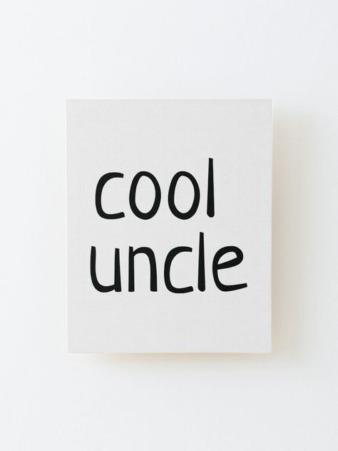 Uncle Gift Ideas, Uncle Birthday Quotes, Uncle Phil, Uncles Day, Uncle Quotes, Birthday Uncle, Ship Ideas, Gift For Uncle, Uncle Birthday