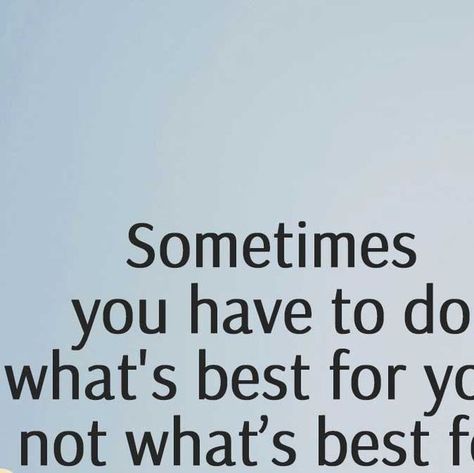 My Positive Outlooks on Instagram: "Sometimes you have to do what's best for you, not what’s best for everyone else.  #mypositiveoutlooks #happy #instagood #instalike #instadaily #story #photoftheday #inspirational" Do What's Best For You Quotes, Best For You Quotes, Disease Quote, Deeper Conversation, Good To See You, You Quotes, Small Talk, Positive Outlook, Social Interaction