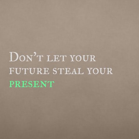 Don't waste your days thinking about tomorrow. Enjoy the present. #quotes Enjoy Present Quotes, Enjoy The Present Quotes, Yoga Captions, Present Quotes, Be Present Quotes, Brilliant Quotes, Enjoy The Present, Brilliant Quote, Live For Today