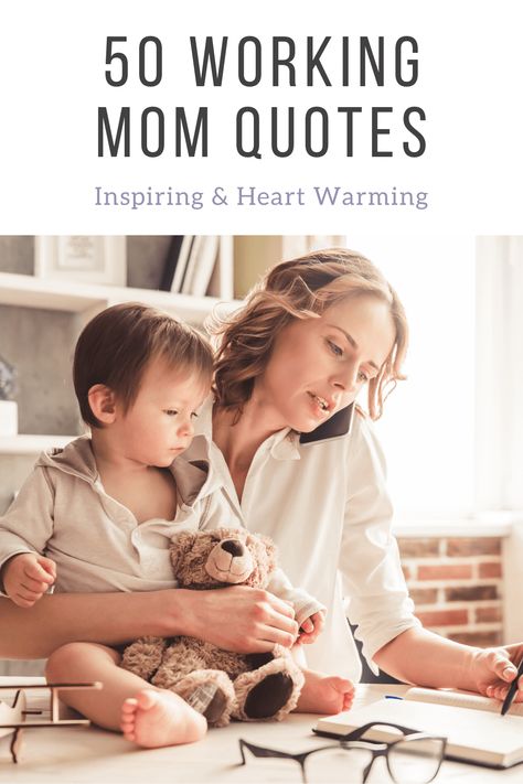 These 50 working mom quotes will help you take on your double role! They will encourage you to embrace the good and push through the bad and the mom guilt. Quotes For Working Moms, Working Mom Quotes Full Time, Working Moms Quotes, Working Mother Quotes, Mom Mantras, Mom Guilt Quotes, Working Mom Guilt, Working Mom Quotes, Productivity Books