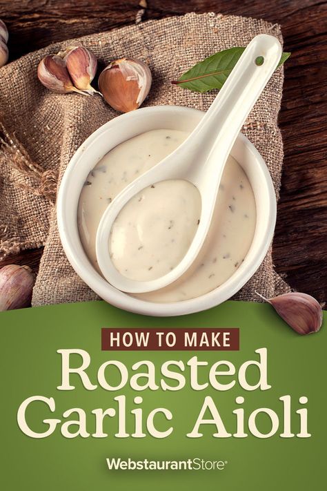 Garlic aioli in a dish with text "how to make roasted garlic aioli" Roasted Garlic Mayo, Garlic Aioli Recipe, Roasted Garlic Aioli, Dinner Party Dishes, Aioli Recipe, Garlic Mayo, Burger Toppings, Garlic Aioli, Party Dishes