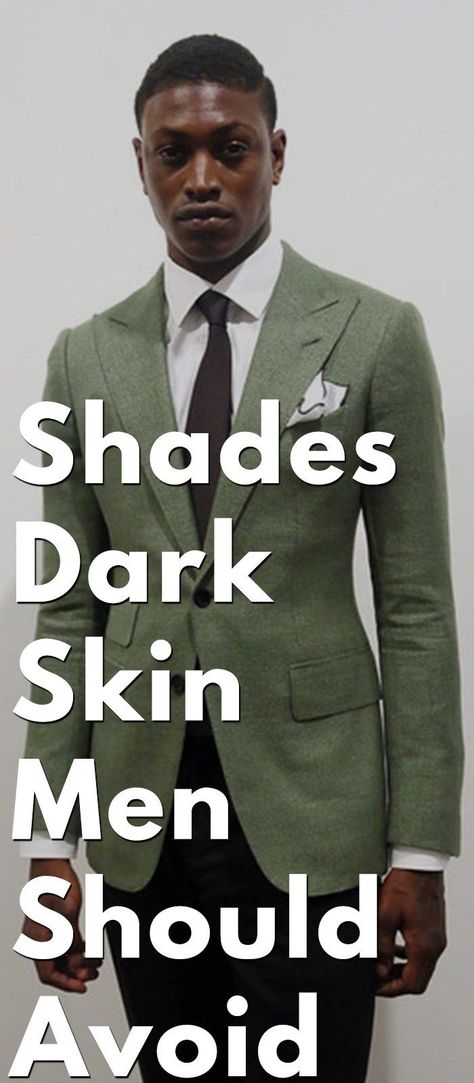 Colour Style Guide For Dark Skin Men | Dark skin men, Dark skin, Black skin tones Suits On Dark Skin Men, Suit For Dusky Skin Men, Suit For Dark Skin Men Wedding, Dark Mens Fashion, Dark Skin Fashion, Color Matching Clothes, Black Men Suits, Dusky Skin, Grey Suit Men