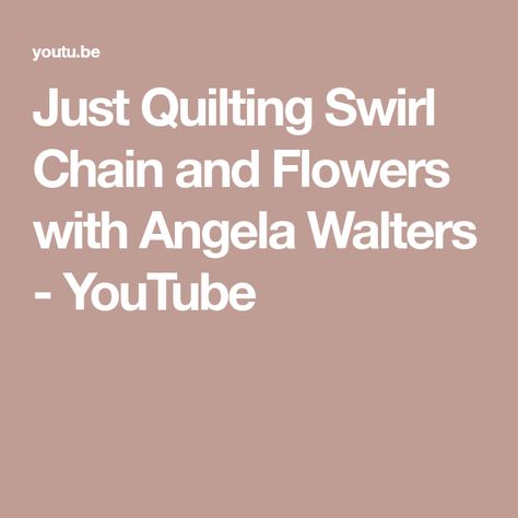 Just Quilting Swirl Chain and Flowers with Angela Walters - YouTube Angela Walters, Happy Rock, The Quilt Show, Free Motion Quilting, Swirl, The Creator, Chain