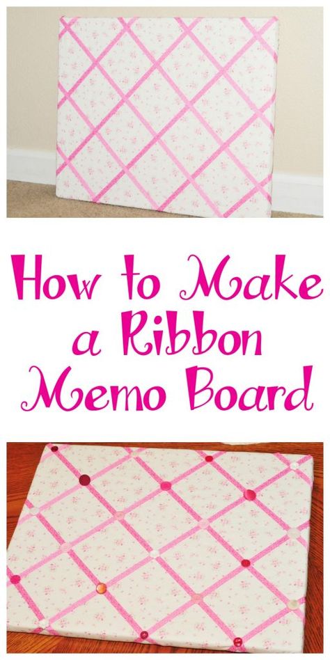 How to Make a Ribbon Memo Board! - Sippy Cup Mom OUT OF A PAINTING CANVAS THAT HAS A WOODEN FRAME Ribbon Memo Board, Crafts Pictures, Fabric Memo Boards, Ribbon Boards, Diy Bulletin Board, Jewerly Organizer, Pin Crafts, Memory Board, Picture Boards