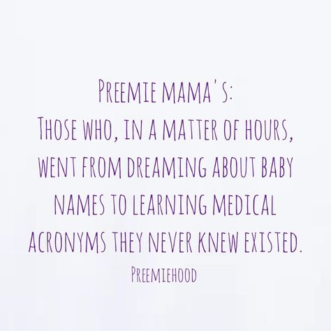 #preemie #preemiemama #prematurityawarenessmonth #micropreemie #prematurity #preemiehood #nicu #preemiebaby #preemiequotes #preemiefunny #funnyparents #funnymom #preemiehood #preemieclothes #preemiemom Nicu Quotes Preemie, Premie Baby Quotes, Preemie Quotes Inspirational, Preemie Baby Quotes, Preemie Mom Quotes, Premature Baby Quotes, Nicu Babies Quotes, Nicu Nurse Education, Nicu Quotes