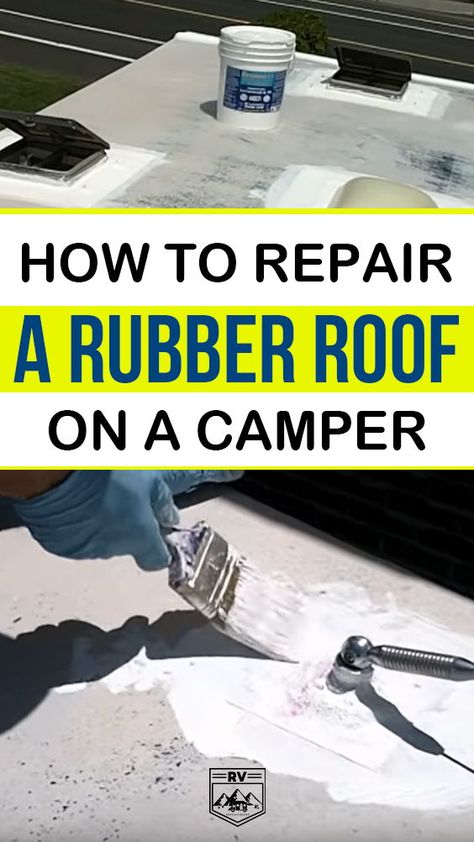 RV rubber roofs are lightweight, cheap, and easy to install. That being said, they’re not as durable as aluminum or fiberglass roofs. Hail, branches, rough weather – these are all things that can puncture or tear into your rubber roof. Rv Water Damage Repair, Rv Life Hacks, Rubber Roof, Camper Maintenance, Rv Inspiration, Rv Gear, Rv Camping Tips, Lifestyle Hacks, Rv Renovation