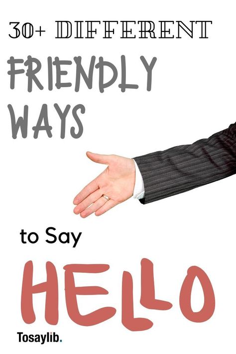 How To Say Hey Without Saying Hey, Saying Hello To A Friend, How To Say Hello To Your Crush, How To Say Hi In Different Ways, Hello Quotes Just Saying, Just Wanted To Say Hi Quotes, Funny Ways To Say Hi, Just Checking In To Say Hi, Saying Hi Quotes