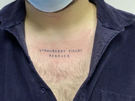 Strawberry Fields Forever Tattoo, Strawberry Fields Tattoo, Tattoos 2023, Forever Tattoo, Tattoo Minimalist, Strawberry Fields Forever, Strawberry Fields, Get A Tattoo, Future Tattoos