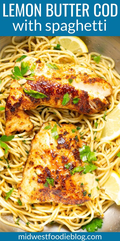 Pan Fried Lemon Butter Cod | Midwest Foodie | This 15 minute lemon butter fish and spaghetti dinner is elegant enough for date night but perfect for a quick and easy weeknight dinner also! With just 8 ingredients, many of which you might already have you in your kitchen, this is a simple, delicious dinner that your family is going to love! Fish And Spaghetti, Lemon Butter Cod, Garlic Butter Cod, Lemon Butter Fish, Simple Fish Recipes, Cod Recipes Healthy, Butter Cod, Butter Fish, Simple Supper