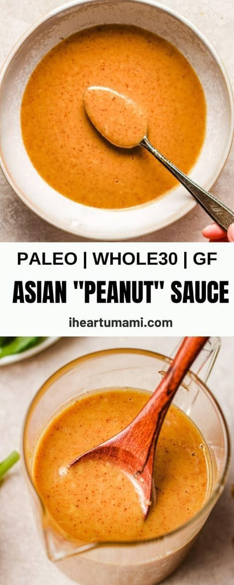 Whole 30 Sauces And Dressings, Whole 30 Dressings, Clean Peanut Sauce, Paleo Sauces And Dressings, Whole 30 Asian Sauce, Paleo Dressing Recipes, Paleo Sauce Recipes, Whole 30 Dip, Whole 30 Dressing Recipes