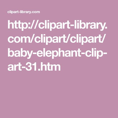 http://clipart-library.com/clipart/clipart/baby-elephant-clip-art-31.htm Clip Art Elephant, Elephant Clip Art Black And White, Baby Elephant Clip Art, Birth Elephant Svg, Elephant Clip Art, Mom And Baby Elephant, Safari Baby Animals, Baby Dress Patterns, Fish Drawings