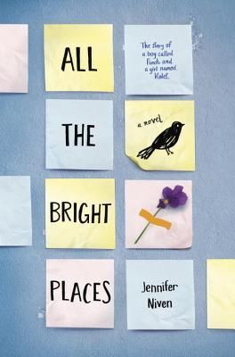 All the Bright Places Jennifer Niven, Eleanor And Park, All The Bright Places, Open Library, Download Ebooks, Free Books Download, The Fault In Our Stars, Books To Read Online, Books For Teens