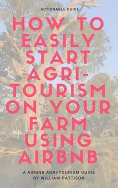 Agri Tourism, Agritourism Farms, Farm Tourism, Agriculture Business, Farm Plans, Homestead Farm, Farm Business, Future Farms, Permaculture Design