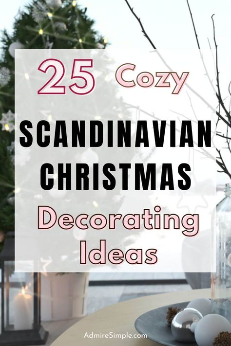 DIY Nordic style Scandinavian Christmas decor ideas. Cozy minimalist holiday decorating ideas. Learn how to have a minimalist Christmas and simplify Christmas decorations. DIY Scandinavian Christmas trees, paper stars and more. Scandi Christmas Tree Ideas, Scandinavian Xmas Tree, Nordic Christmas Tree Ideas, Scandinavian Christmas Wreath, Scandinavian Christmas Tree Nordic Style, Diy Nordic Christmas Decorations, Christmas Decor Ideas Cozy, Danish Christmas Decorations, Nordic Christmas Scandinavian Style