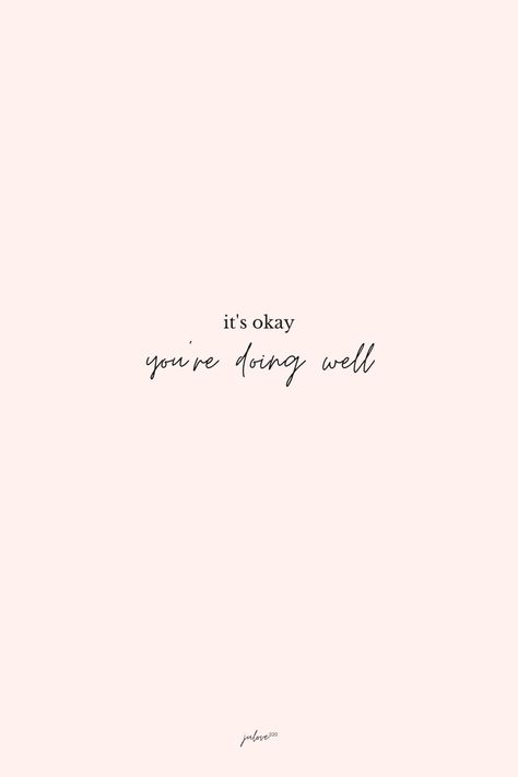 Hey there, if you're waiting for some words to cheer you up this is it. "It's okay, you're doing well." #affirmations Cheer You Up, It's Okay, Do Your Best, Self Love Quotes, Hey There, Some Words, Daily Affirmations, Its Okay, Positive Affirmations