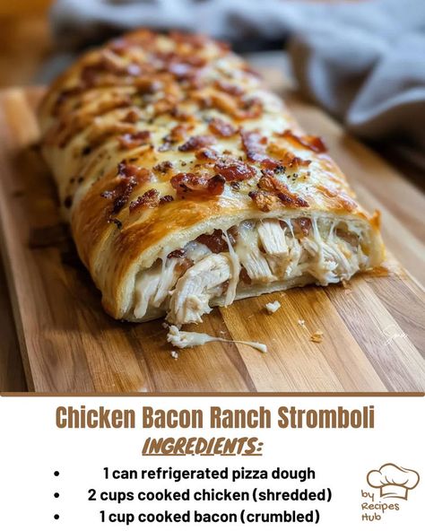 Chicken Bacon Ranch Stromboli Chicken Stromboli, Easy Chicken Bacon Ranch Stromboli, Chicken Ranch Stromboli, Buffalo Chicken Stromboli Recipe, Buffalo Chicken Stromboli, Chicken Bacon Ranch Pizza Recipe, Chicken Bacon Ranch Flatbread, Chicken Bacon Alfredo, Spicy Ranch Dressing