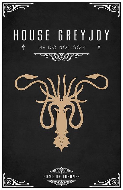 from Thomas Garely #liquidsouldesign on flickr! Check out all his cool sigils. He has a super minimalist series that is also awesome. #fanart #gameofthrones  // pinned by @welkerpatrick House Greyjoy, House Sigil, Game Of Thrones Party, Game Of Thrones Poster, Game Of Thrones Series, Game Of Thrones 3, Game Of Thrones Tv, Got Game Of Thrones, Soul Design