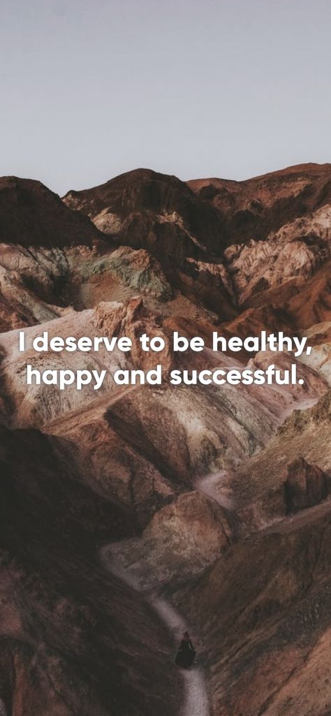 I deserve to be healthy, happy and successful. From the I am app: https://iamaffirmations.app/download New Me Quotes, Choose Me Quotes, How To Self Love, Motivational Quotes Wallpaper, Being Kind, Words Of Affirmation, My Vision Board, On My Way, I Deserve