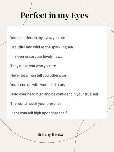 A poem of a mother expressing her child is perfect in her eyes. Poem For Myself, 3 Stanza Poem About Yourself, Poems About Her Eyes, Introduction Of Myself, Eyes Poem Poetry, Poem About Myself, Be Confident In Yourself, Need You, Hold On