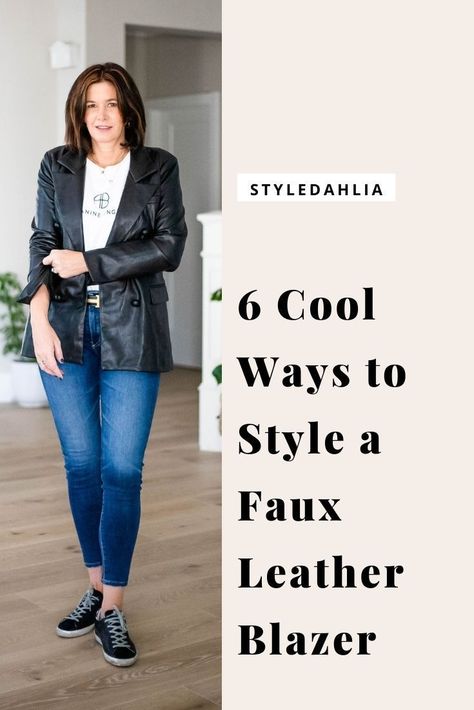 How to rock a faux leather blazer for all the things we wish we could do this year. #styledahlia #fallstyle #falltrends #fallfashion #wintertrends #winterfashion #winterstyle #fauxleather #blazer #fauxleatherjacket Womens Leather Blazer Outfit, Style Black Leather Blazer, Black Faux Leather Shacket Outfit, Faux Leather Blazer Outfit Winter, Leather Blazer Styling, How To Wear A Black Leather Blazer, Black Leather Blazer Outfits For Women, How To Style A Black Leather Blazer, How To Style Leather Blazer