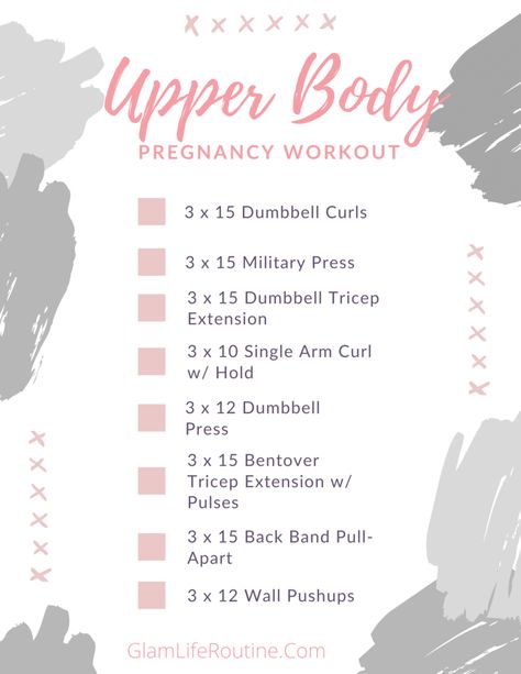 Upper Body Pregnancy Workout - Glam Life Routine Second Trimester Upper Body Workout, Prenatal Upper Body Workout, Second Trimester Workout Plan, Pregnancy Workout At Home 2nd Trimester Beginner, Pregnancy Upper Body Workout, Upper Body Pregnancy Workout, Lower Body Pregnancy Workout, Pregnancy Workouts 3rd Trimester At Home, Pregnancy Weight Lifting Workout