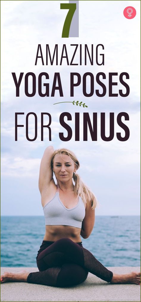 Sinus Yoga, Remedy For Sinus Congestion, Home Remedies For Sinus, Relieve Sinus Pressure, Sinus Congestion Relief, How To Clear Sinuses, Best Yoga Poses, Summer Health, Congestion Relief