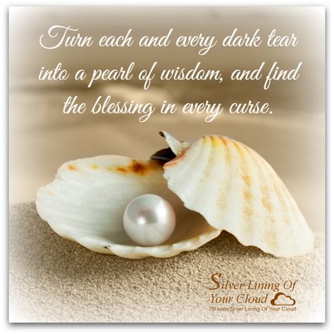 Pearl of Wisdom Quotes About Pearls, Pearl Quotes, Oyster And Pearl, Thank You Wishes, Gods Princess, Deep Meaningful Quotes, Pearl Love, Bible Quotes Images, Being Present