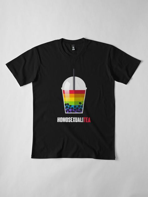 Homosexuali(TEA) - bubble tea - lgbt pride - gay pride Pride Tshirt Design, Pride Shirt Ideas, Lgbtq Merch, Errand Business, Pride Clothes, You're Enough, Cute Emo Outfits, Lgbtqia Pride, Gay Pride Shirts