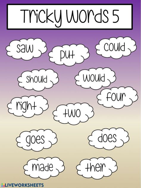 Tricky words 5 - Interactive worksheet Tricky Words Worksheets, Teaching Cursive Writing, Digraphs Worksheets, Phonics Worksheets Free, Teaching Cursive, Montessori Language, English Worksheets For Kindergarten, Tricky Words, Sight Word Worksheets