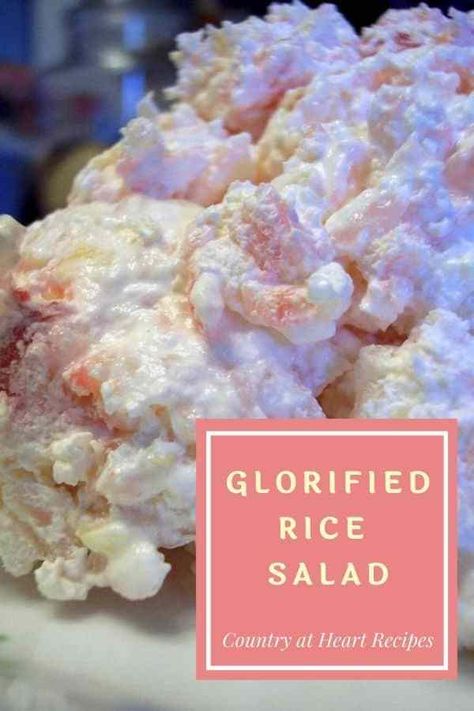 Rice Jello Salad, Rice Fruit Salad, Glorified Rice Recipes Cool Whip, Glorified Rice Recipes, Thanksgiving Musts, Rice Salad Recipes Cold, Glorified Rice, Creamy Dessert Recipes, Pink Rice