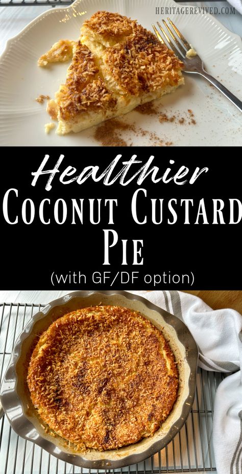 Slice of coconut custard pie with image of full pie below and text "Healthier Coconut Custard Pie" Crustless Custard Pie, Impossible Custard Pie, Healthy Pie Recipe, Healthy Pie, Coconut Impossible Pie Recipe, Blender Coconut Custard Pie, Crustless Egg Custard Pie Recipe, Keto Coconut Custard Pie, Impossible Coconut Custard Pie