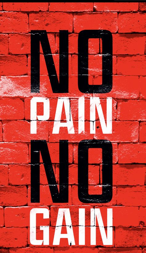 No Pain No Gain Wallpers, Motivation Typography, Fitness Poster, Diy Gym Equipment, Logo Illustration Design, Diy Gym, No Pain No Gain, Human Body Anatomy, Motivational Quotes Wallpaper