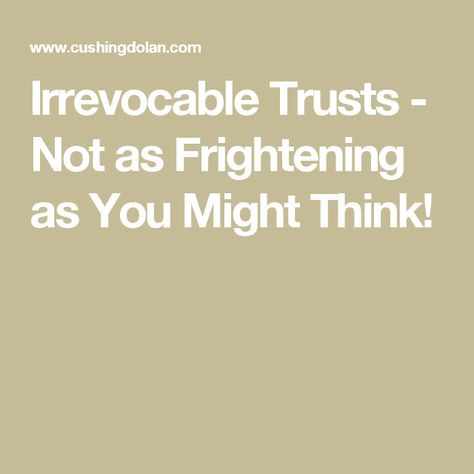 Irrevocable Trust Template, Irrevocable Living Trust, Irrevocable Trust, Social Security Benefits Retirement, Crisp Recipes, Revocable Trust, Revocable Living Trust, Estate Planning Checklist, Nursing Home Care