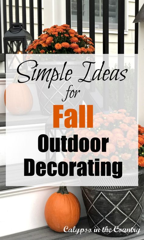 Simple ideas for fall outdoor decorating Fall Outdoor Decorating, Porch Fall Decorating Ideas, Fall Patio Decor, Fall Entryway Decor, Porch Fall Decor, Patio Table Decor, Fall Deck, Fall Patio, Outdoor Fall Decor