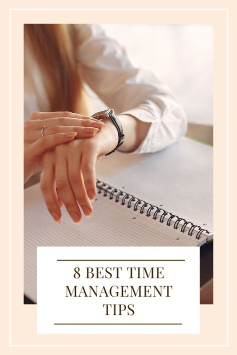 8 Best Time Management Tips - It Starts With Coffee - Blog by Neely Moldovan — Lifestyle, Beauty, Motherhood, Wellness, Travel Career Ideas For Women, Personality Development Tips, Task Organization, Time Management Tips For Work, Growth Aesthetic, Personal Development Plan Template, Personal Growth Ideas, Career Ladder, Personal Growth Goals