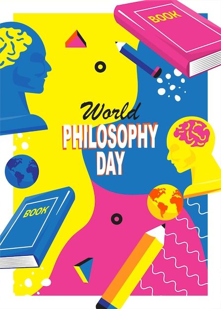 World Philosophy Day, About World, Philosophy Quotes, Day Book, Premium Vector, Graphic Resources, Philosophy, Projects To Try, Portfolio