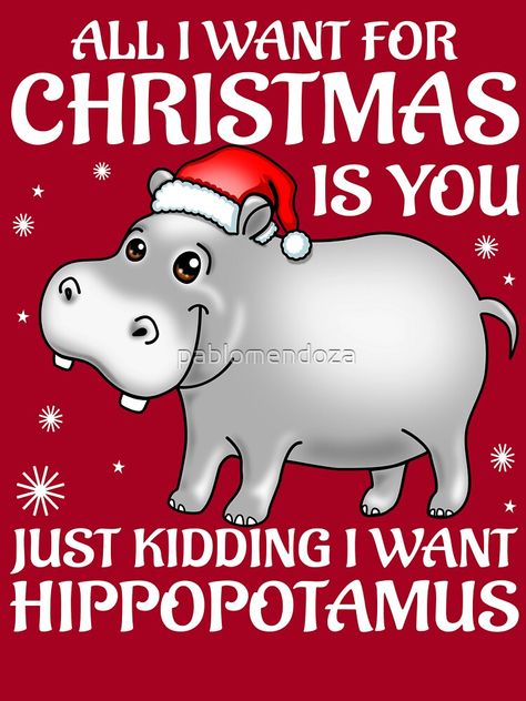 I Want A Hippopotamus For Christmas Art, Hippo Ornaments, I Want A Hippopotamus For Christmas Svg, Christmas Hippopotamus, Hippo Christmas Ornaments, Hippo Illustration, Hallway Decorations, Christmas Whimsical, Hippopotamus For Christmas