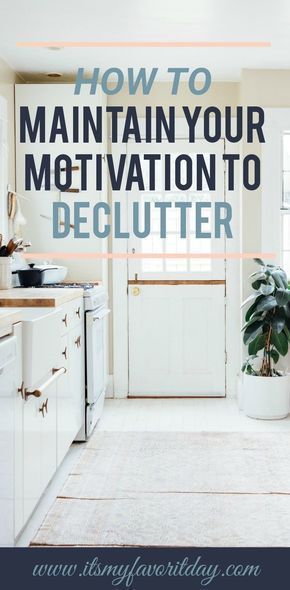 Maintain Motivation to Clutter Closet Spaces, Clutter Help, Clean Clutter, Closet Planning, Declutter And Organize, Clutter Control, My Motivation, Decluttering Tips, Getting Rid Of Clutter